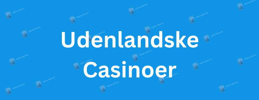 Casino Uden Rufus No Deposit Bedste Muligheder for Spil