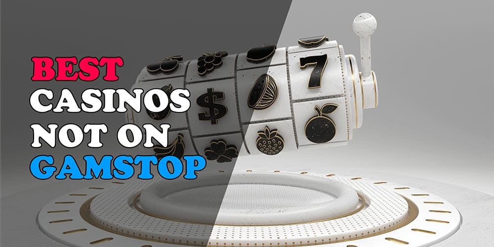 Exploring Non GamStop Casinos An In-Depth Guide
